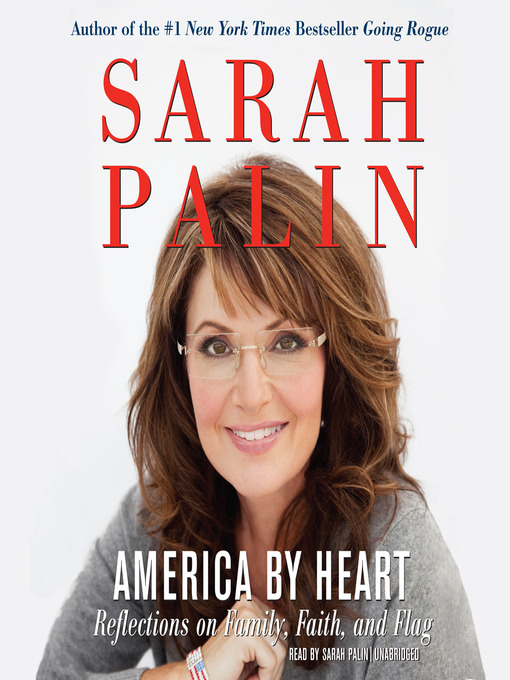 Title details for America by Heart by Sarah Palin - Wait list